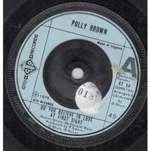   AT FIRST SIGHT 7 INCH (7 VINYL 45) UK GTO 1976 POLLY BROWN Music