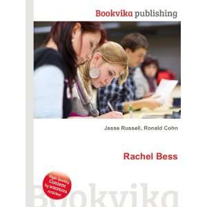  Rachel Bess Ronald Cohn Jesse Russell Books
