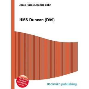  HMS Duncan (D99) Ronald Cohn Jesse Russell Books