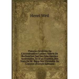   Bopp Sur Lhistoire De Laccent (French Edition) Henri Weil Books