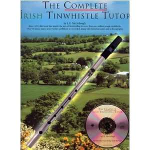  The Complete Irish Tinwhistle Tutor   Book and CD Package 