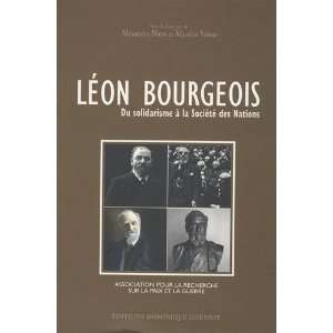  Léon Bourgeois ; du solidarisme à la Société des 