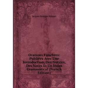   Index Grammatical (French Edition) Jacques BÃ©nigne Bossuet Books