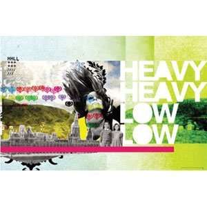 Heavy Heavy Low Low   Posters   Domestic 