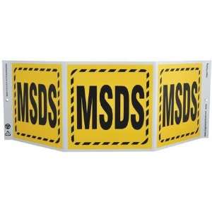 ZING 3058 Three Sided Safety Sign,MSDS  Industrial 