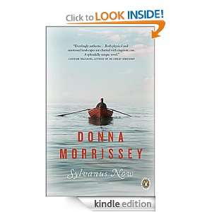 Sylvanus Now Donna Morrissey  Kindle Store