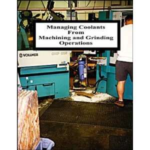  Managing Coolants from Machining Operations