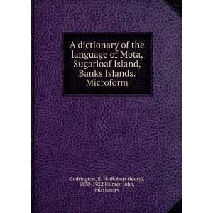  A dictionary of the language of Mota, Sugarloaf Island 