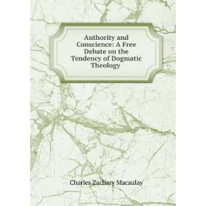   of dogmatic theology, and on the . Charles Zachary Macaulay Books