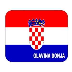  Croatia [Hrvatska], Glavina Donja Mouse Pad Everything 