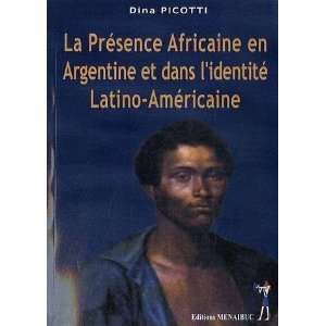  la présence africaine en Argentine et dans lidentite 