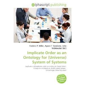  Implicate Order as an Ontology for (Universe) System of 