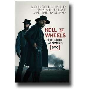  Hell On Wheels Poster   TV Show Promo Flyer   11 x 17 