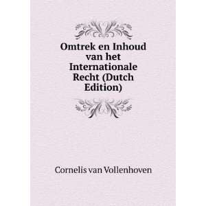  Omtrek en Inhoud van het Internationale Recht (Dutch 