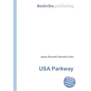  USA Parkway Ronald Cohn Jesse Russell Books