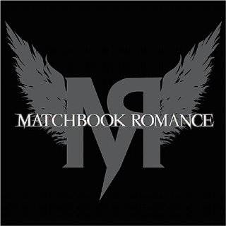 12. Matchbook Romance by Matchbook Romance