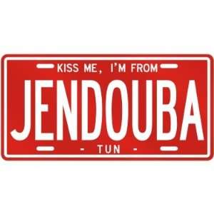  NEW  KISS ME , I AM FROM JENDOUBA  TUNISIA LICENSE PLATE 