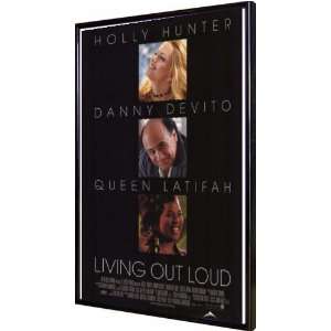  Living Out Loud 11x17 Framed Poster