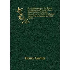   lapsed Catholicke in England his frend. (1593) Henry Garnet Books