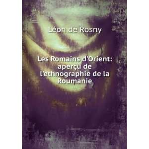   ethnographie de la Roumanie (9785873259526) LÃ©on de Rosny Books