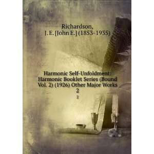  Harmonic Self Unfoldment Harmonic Booklet Series (Bound 