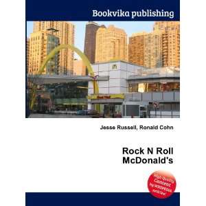  Rock N Roll McDonalds Ronald Cohn Jesse Russell Books