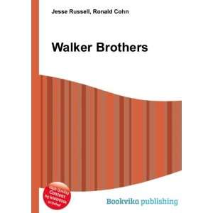  Walker Brothers Ronald Cohn Jesse Russell Books