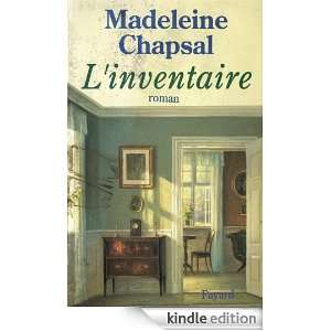Inventaire (French Edition) Madeleine Chapsal  Kindle 