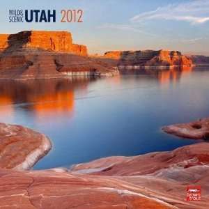 Utah, Wild & Scenic 2012 Wall Calendar 12 X 12 Office 