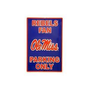  Ole Miss Rebels Fans Parking Only NCAA Tin Sign