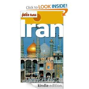 Iran (Country Guide) (French Edition) Collectif, Dominique Auzias 