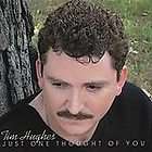 Just One Thought of You by Tim Hughes (Country) (CD,