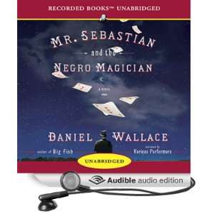 Mr. Sebastian and the Negro Magician [Unabridged] [Audible Audio 