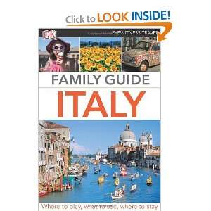   Italy (Eyewitness Travel Family Guide) [Paperback] DK Publishing