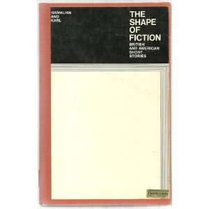    The Shape of Fiction British and American Short Stories Books