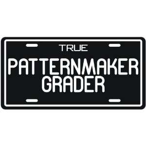  New  True Patternmaker Grader  License Plate Occupations 