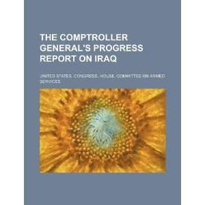  The Comptroller Generals progress report on Iraq 