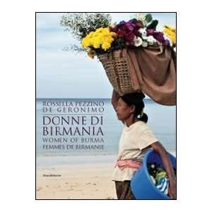  Women of Burma (9788836619009) Rossella Geronimo Books