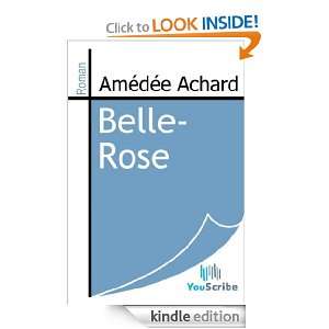 Belle Rose (French Edition) Amédée Achard  Kindle Store