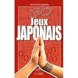  150 JEUX JAPONAIS (9782896385362) Collectif Books