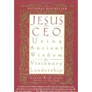  Wisdom for Visionary Leadership [Paperback] Laurie Beth Jones Books