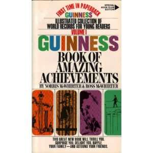  Guinness Book of Amazing Achievements, Volume I Books
