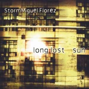  Long Lost Sun StormMiguel Florez Music