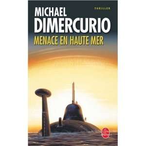  Menace En Haute Mer (Ldp Thrillers) (French Edition 