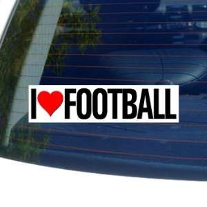  I Love Heart FOOTBALL   Window Bumper Sticker Automotive