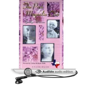  The Pink Magnolia Club (Audible Audio Edition) Geralyn 