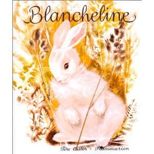  Blancheline (9782081600287) Albertine Deletaille Books