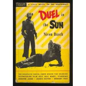  Duel in the Sun Niven Busch Books