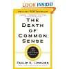 The Death of Common Sense How Law Is Suffocating …