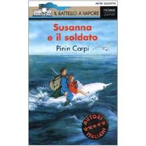  Susanna e il soldato (9788838435577) Pinin Carpi Books